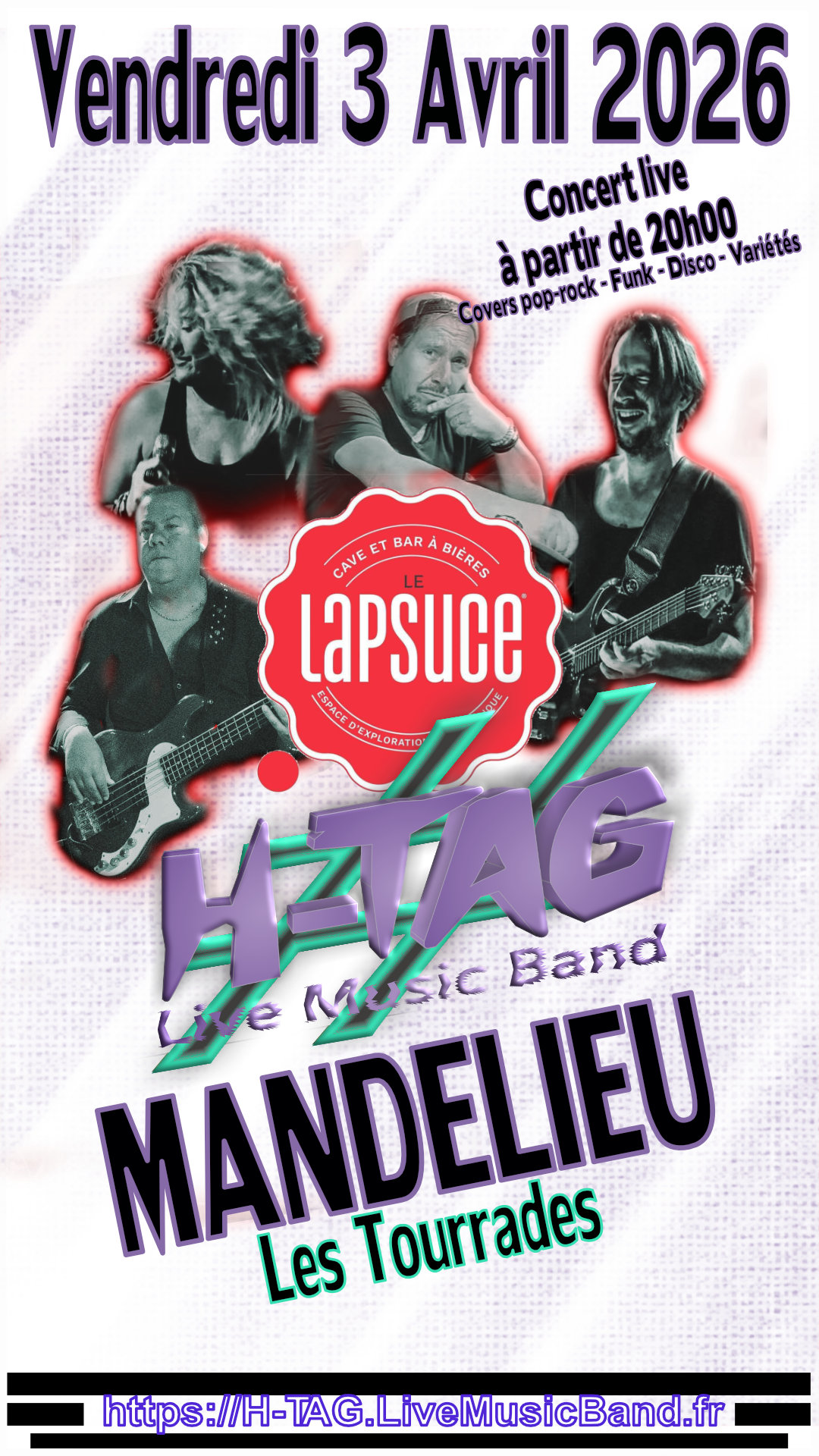 H-TAG @ Le Lapsuce - Mandelieu