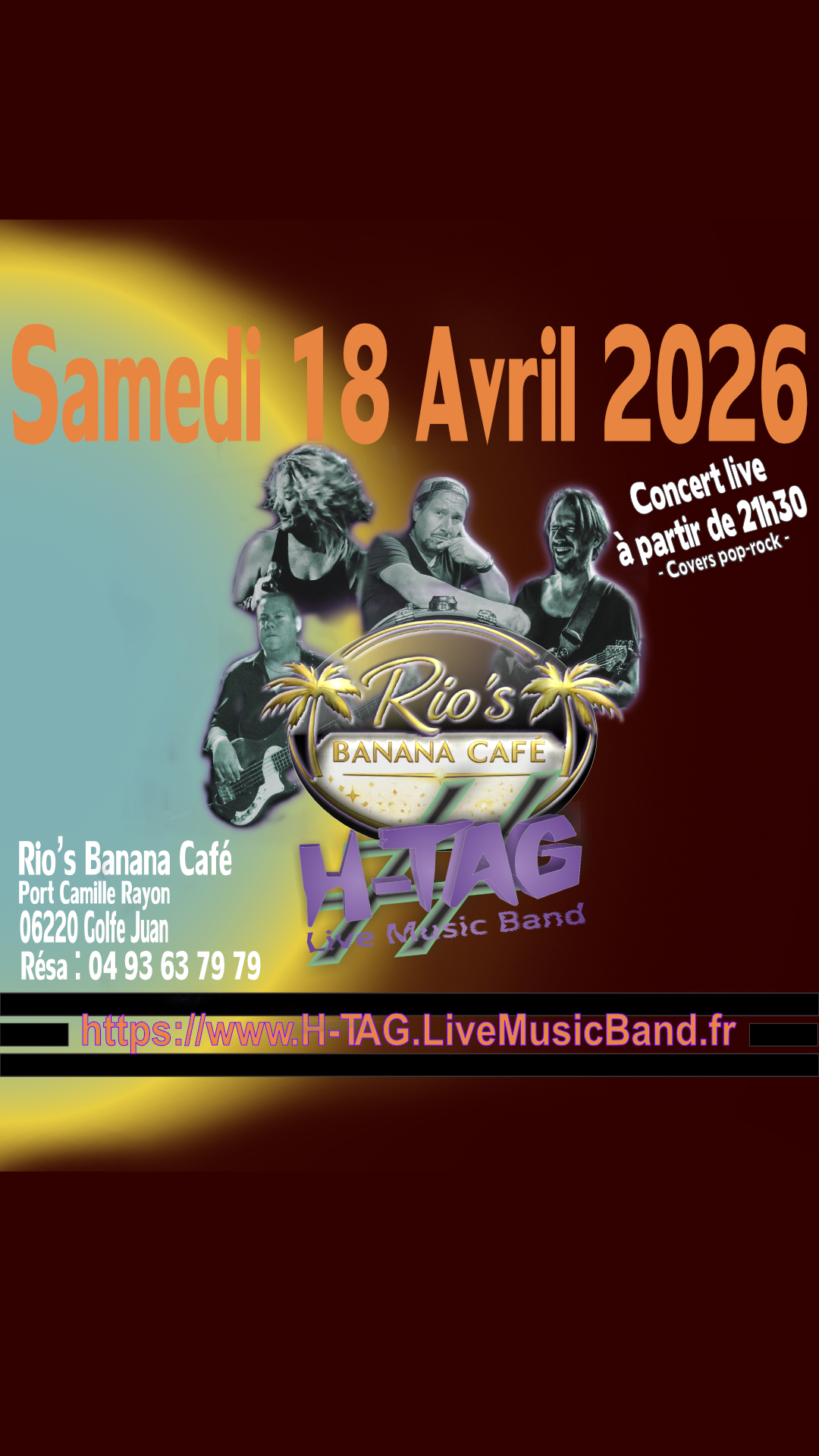 H-TAG @ Rio's Banana Café - Golfe Juan